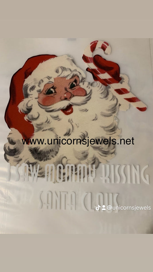 I Saw Mommy Kissing Santa Claus Heat Press